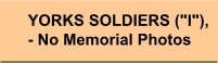 Yorks Regt Soldiers 